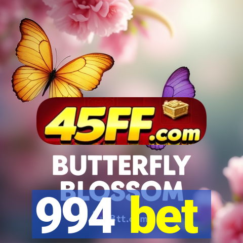 994 bet